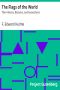 [Gutenberg 40113] • The Flags of the World: Their History, Blazonry, and Associations